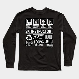 Ski Instructor - Multitasking Long Sleeve T-Shirt